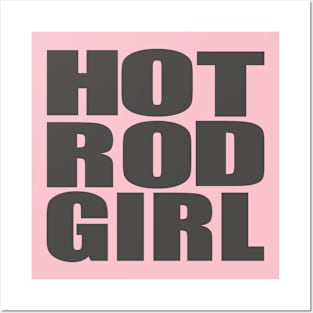 Hot Rod Girl Posters and Art